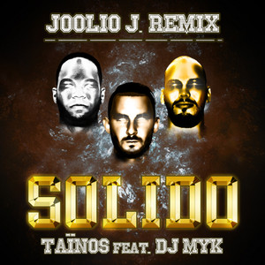 Solido(feat. DJ Myk) (Extended Remix)