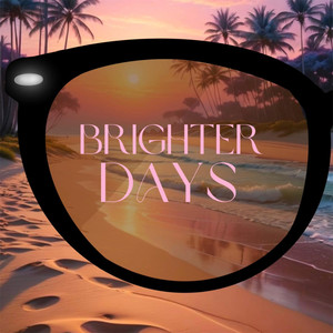 Brighter Days