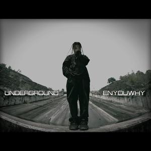 UNDERGROUND