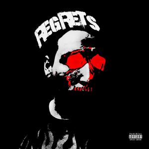 REGRETS(feat. ryder johnson) (Explicit)