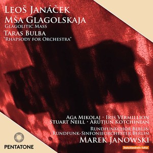 Janáček: Glagolitic Mass & Taras Bulba