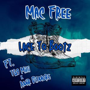 Lace Yo Bootz (feat. TG9 Milli & Amir Dismore) [Explicit]