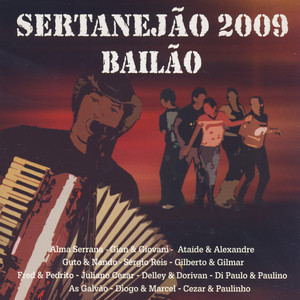 Sertanejão 2009: Bailão