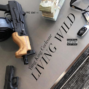 Living Wild (Explicit)