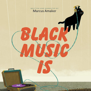 Black Music Is (Audiobook)