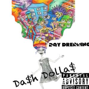 DayDreaming (feat. Loochy) [Explicit]