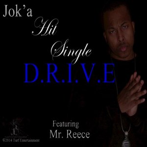 D. R. I. V. E (feat. Mr. Reece) - Single