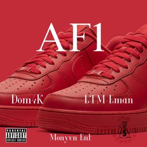 AF1(feat. DOM4K) (Explicit)