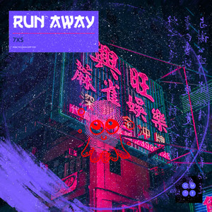Run Away