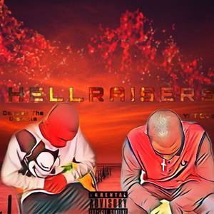 HellRaisers (Explicit)