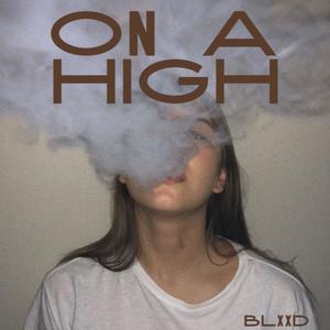 On A High (Explicit)