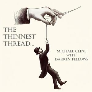 The Thinnest Thread (feat. Darren Fellows)