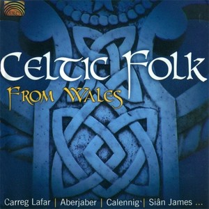 WALES Celtic Folk from Wales