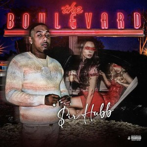 The Boulevard (Explicit)