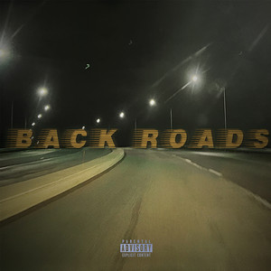 Back Roads (Explicit)
