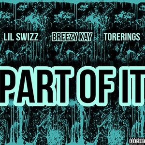 Part of It (Explicit)