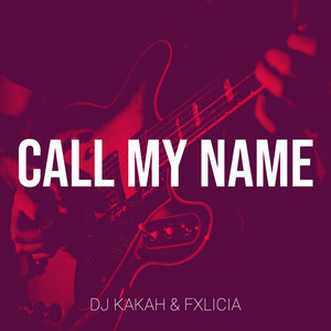 Call My Name