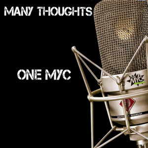 Many Thoughts/One MYC