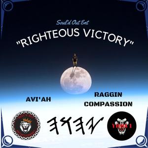 Righteous Victory (feat. Avi'Ah & Raggin Compassion)