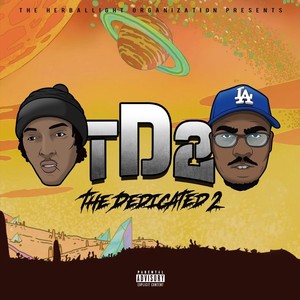 The Herballight Organization Presents: The Dedicated 2 (Explicit)