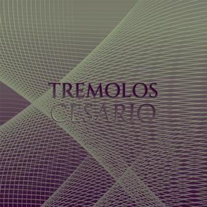 Tremolos Cesario