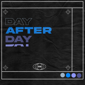 Day after day (Explicit)