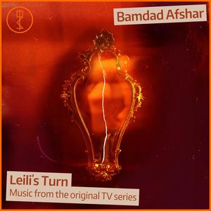 Leili's Turn (Music from the original TV series)