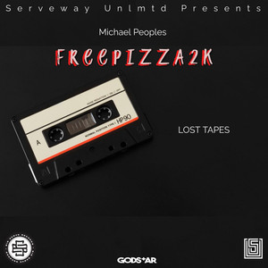 LOST TAPES: FREEP!ZZA2K (Remastered)