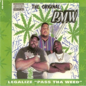 Legalize "Pass Tha Weed"