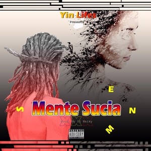 Mente Sucia (Explicit)