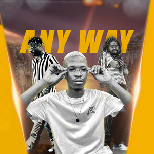 Any Way (Explicit)