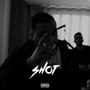 Shot (Explicit)