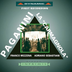 PAGANINI: Variations on O mamma, mamma cara from Il carnevale di Venezia / Carmagnola / Tema variato for Solo Violin / Inno patriottico / Moto perpetu