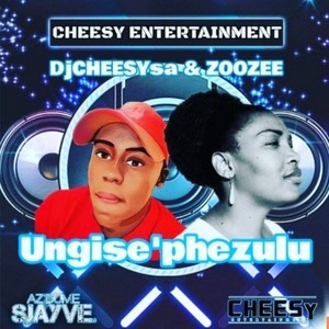 Ungise Phezulu