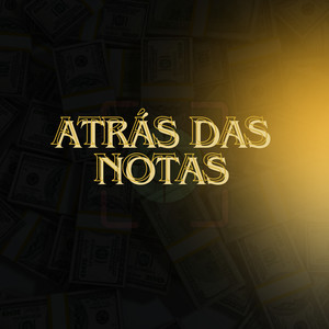 Atrás das notas