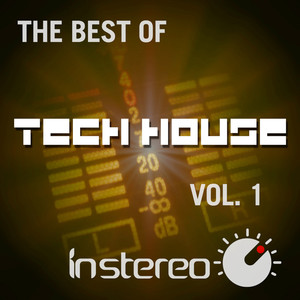 The Best Of Tech House, Vol. 1
