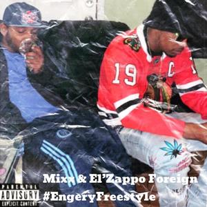 Energy Freestyle (feat. El'Zappo Foreign) [Explicit]