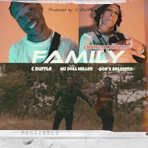 Family (feat. Mzdoll Miller & God's Soldiers)