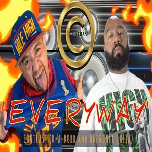 Everyway (feat. One&Only Quija) (Explicit)