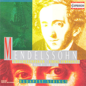 Mendelssohn, Felix: Symphonies - Nos. 9, 10, 12 (Budapest Strings, Botvay)