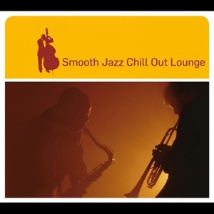 Smooth Jazz Chill Out Lounge