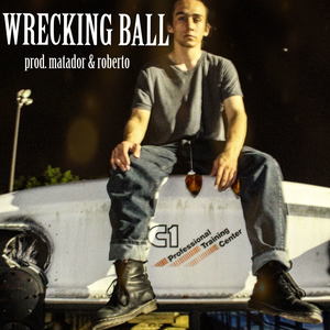 wrecking ball (Explicit)