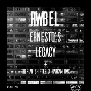 Ernesto's Legacy (Therian Shifter X Harkam Remix)