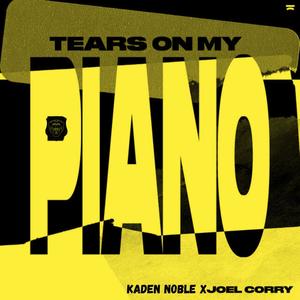 Tears On My Piano x Make It (Kaden Noble Remix) [Explicit]