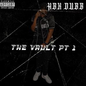 The Vault, Pt. 1 (Explicit)