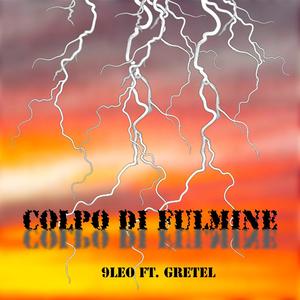 Colpo di fulmine (feat. Gretel)