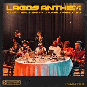 Lagos Anthem (feat. Oberz, Frescool, Oladips, Kabex, & Trod) (Remix)
