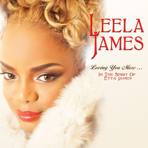 Loving You More…In The Spirit Of Etta James