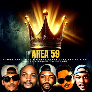 Area 59 (feat. Art Ni Sisi, Jaxnox & Black Wa Uswazi)