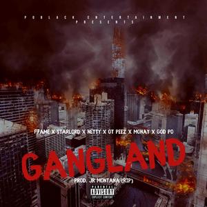 GANGLAND (Explicit)